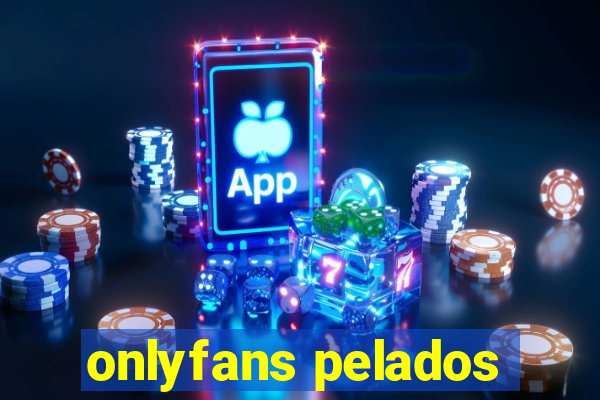 onlyfans pelados