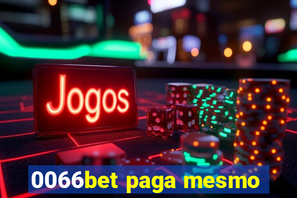 0066bet paga mesmo