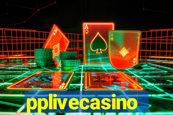 pplivecasino