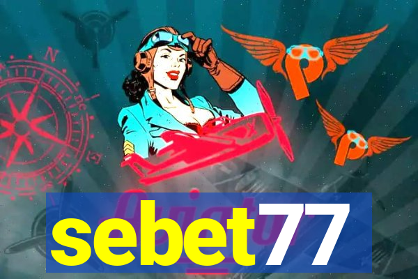 sebet77