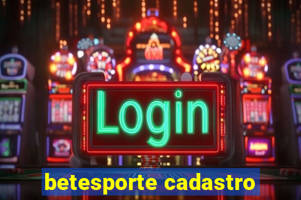 betesporte cadastro