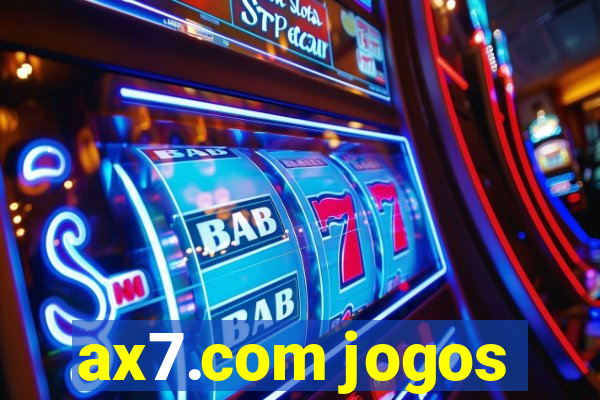 ax7.com jogos