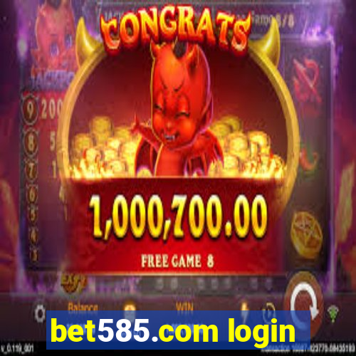 bet585.com login