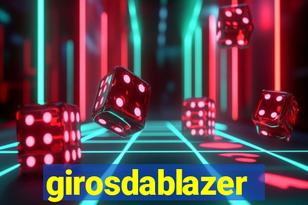 girosdablazer