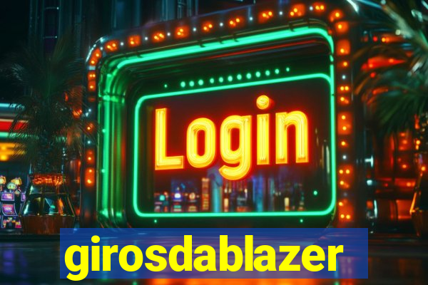 girosdablazer