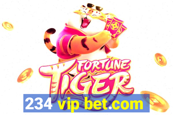 234 vip bet.com