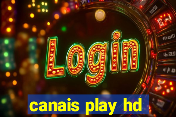 canais play hd