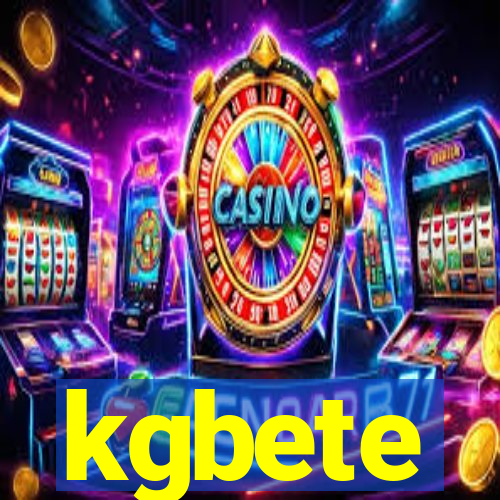 kgbete