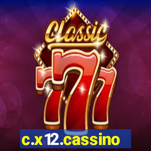 c.x12.cassino