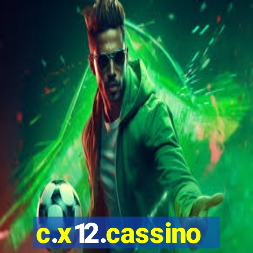 c.x12.cassino