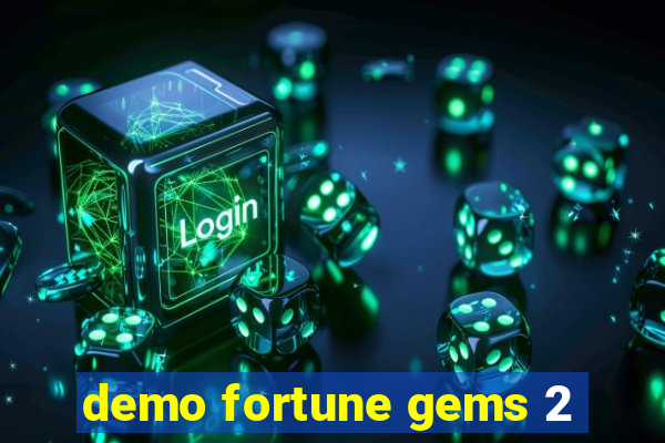 demo fortune gems 2