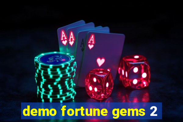 demo fortune gems 2