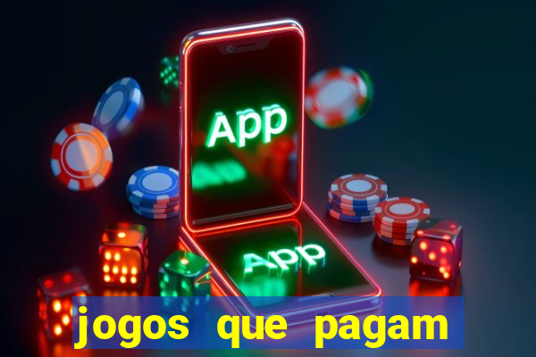 jogos que pagam dinheiro de verdade sem precisar depositar