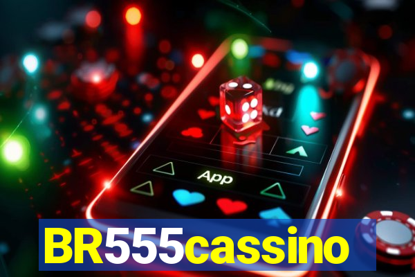 BR555cassino