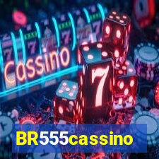 BR555cassino