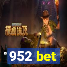 952 bet