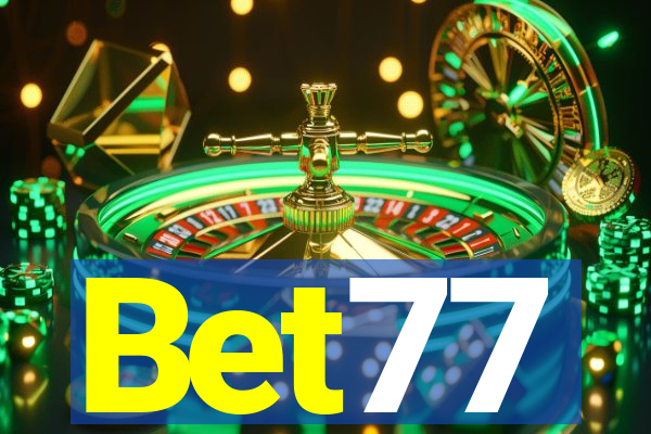 Bet77