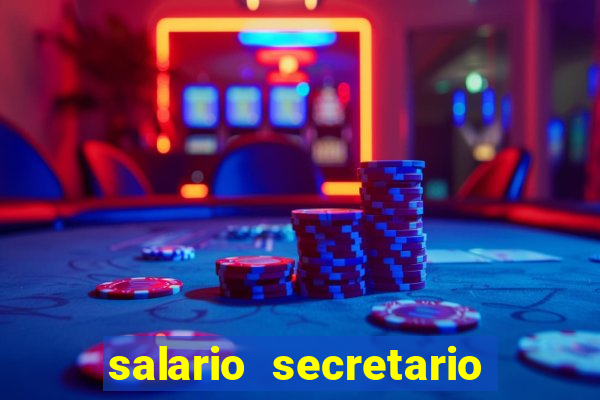 salario secretario de esportes