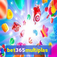 bet365multiplas