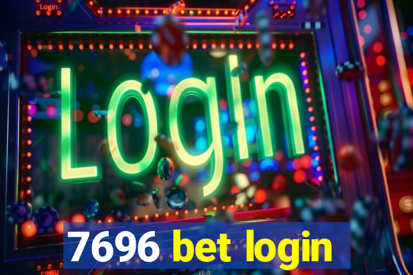 7696 bet login