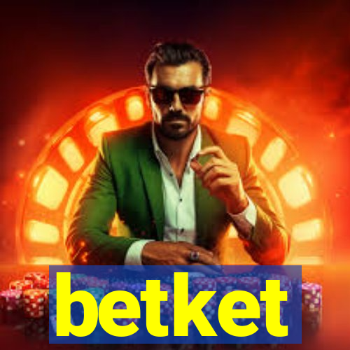 betket