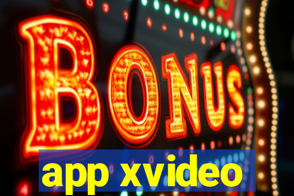 app xvideo