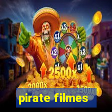 pirate filmes