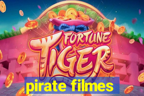 pirate filmes