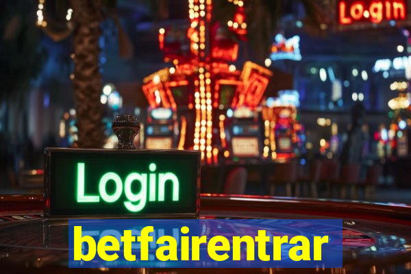 betfairentrar