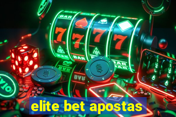 elite bet apostas