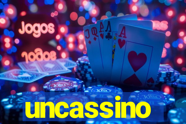 uncassino