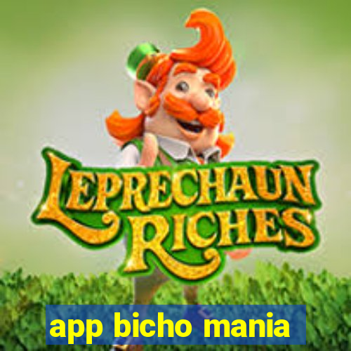 app bicho mania