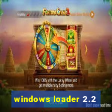 windows loader 2.2