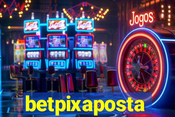 betpixaposta