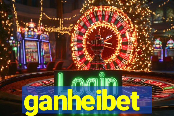 ganheibet