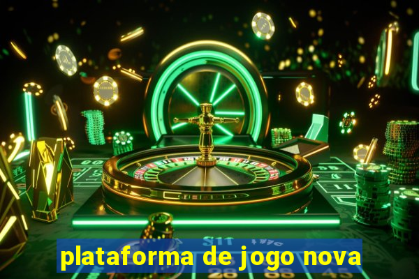 plataforma de jogo nova