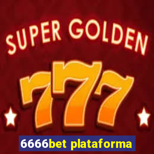 6666bet plataforma