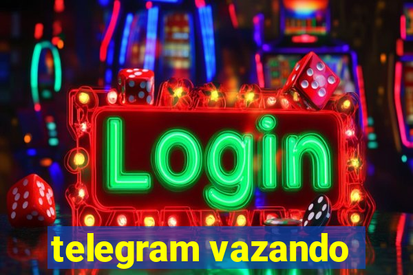 telegram vazando