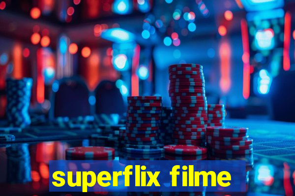 superflix filme