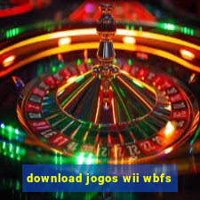 download jogos wii wbfs