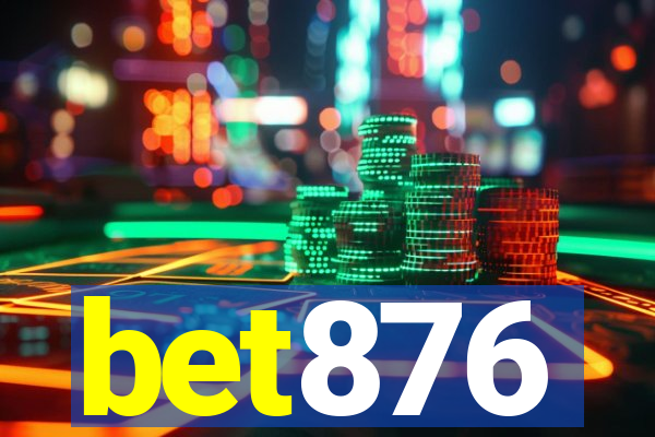 bet876