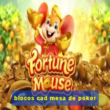 blocos cad mesa de poker