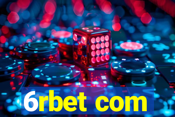 6rbet com