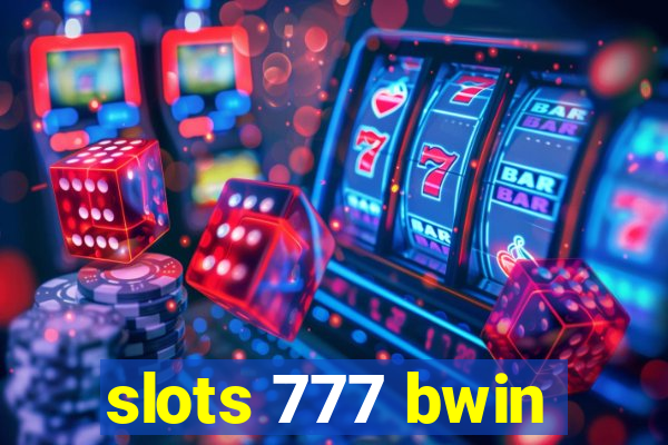 slots 777 bwin