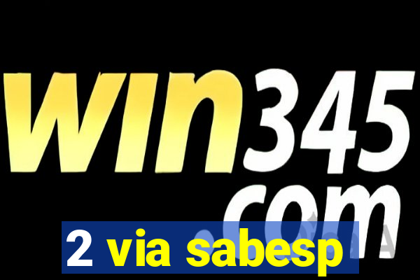 2 via sabesp