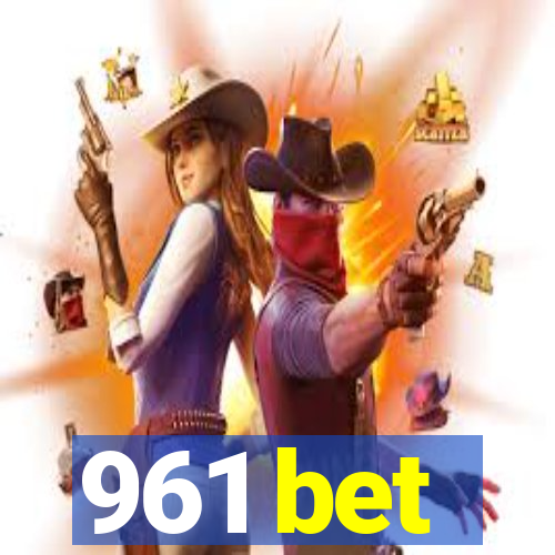 961 bet