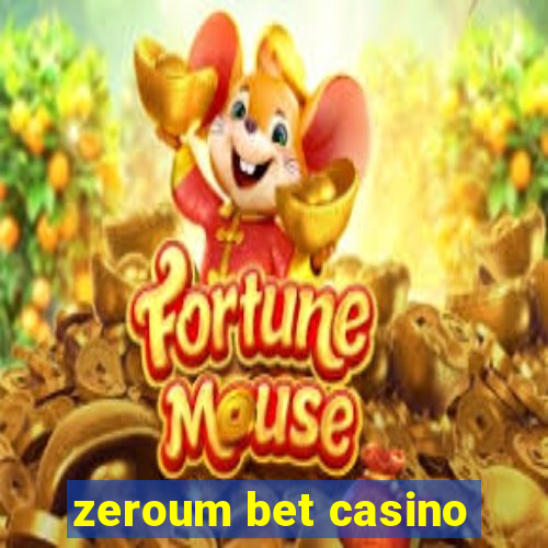 zeroum bet casino