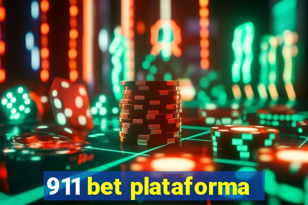 911 bet plataforma