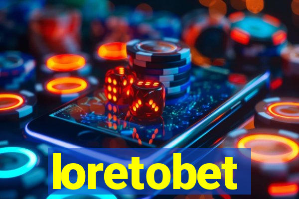 loretobet