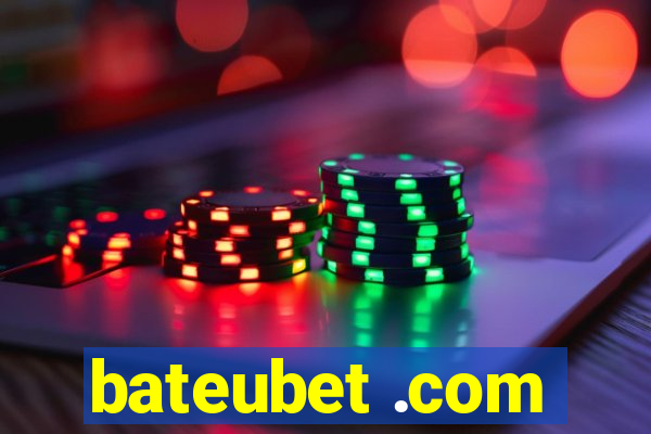 bateubet .com